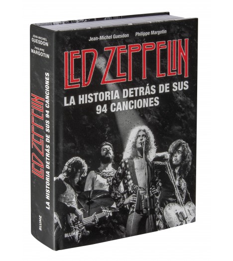 Led Zeppelin. La historia detrás de sus 94 canciones