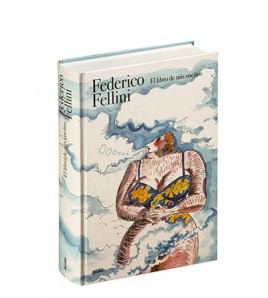 Federico Fellini. El libro...