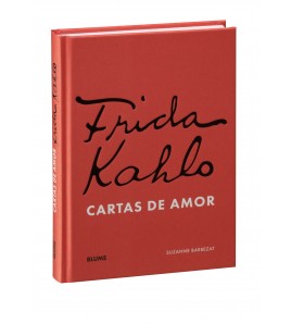Frida Kahlo. Cartas de amor