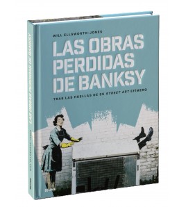 Las obras perdidas de Banksy