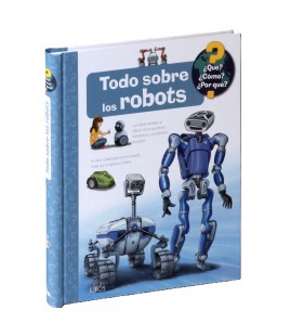 Todo sobre los robots ¿Qué?...