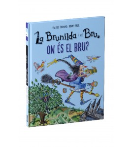 La Brunilda i el Bru. On és...