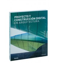 Proyecto y construcción digital en arquitectura